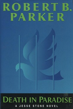 <i>Death in Paradise</i> (novel) 2001 novel by Robert B. Parker