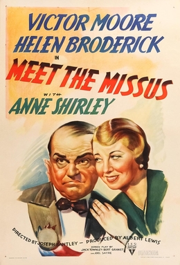 <i>Meet the Missus</i> (1937 film) 1937 film directed by Joseph Santley & Eddie Donahue