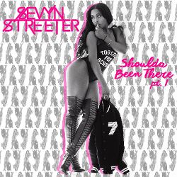 <i>Shoulda Been There, Pt. 1</i> 2015 EP by Sevyn Streeter