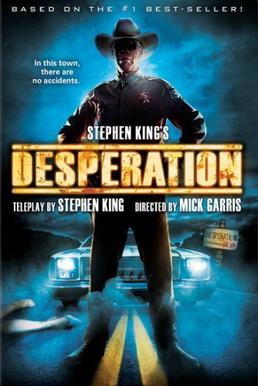 <i>Stephen Kings Desperation</i> 2006 television film directed by Mick Garris