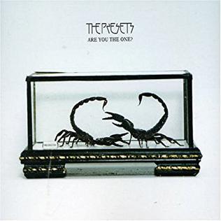 <span class="mw-page-title-main">Are You the One? (The Presets song)</span> 2005 single by The Presets