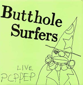 <i>Live PCPPEP</i> 1984 live album by Butthole Surfers