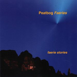 <i>Faerie Stories</i> 2000 studio album by Peatbog Faeries