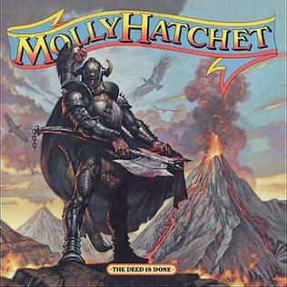 <i>The Deed Is Done</i> 1984 studio album by Molly Hatchet