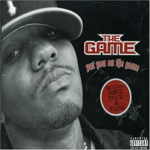 <span class="mw-page-title-main">Put You on the Game</span> 2005 single by the Game