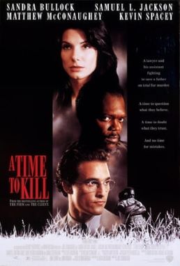 <i>A Time to Kill</i> (1996 film) 1996 film by Joel Schumacher