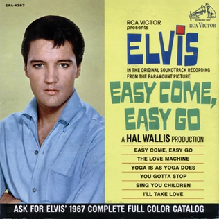 <i>Easy Come, Easy Go</i> (EP) 1967 EP (soundtrack) by Elvis Presley