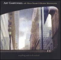 <i>Everything Waits to Be Noticed</i> 2002 studio album by Art Garfunkel with Maia Sharp & Buddy Mondlock