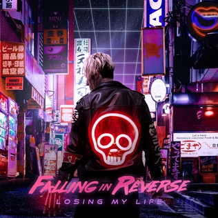 <span class="mw-page-title-main">Losing My Life</span> 2018 single by Falling in Reverse