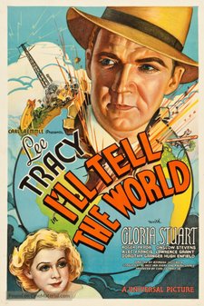 <i>Ill Tell the World</i> (1934 film) 1934 film by Edward Sedgwick