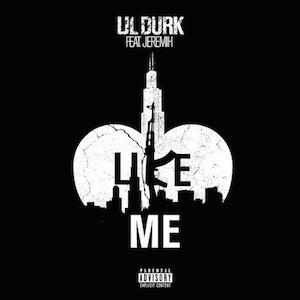 <span class="mw-page-title-main">Like Me (Lil Durk song)</span> 2015 single by Lil Durk