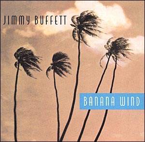 <i>Banana Wind</i> 1996 studio album by Jimmy Buffett