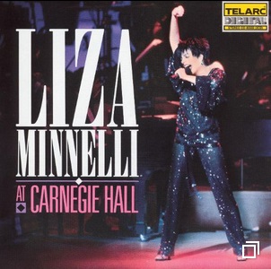 <i>At Carnegie Hall</i> (Liza Minnelli album) 1987 live album by Liza Minnelli