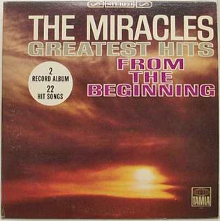 <i>Greatest Hits: From the Beginning</i> (The Miracles album) 1965 greatest hits album by The Miracles