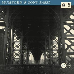 <span class="mw-page-title-main">Babel (song)</span> 2013 single by Mumford & Sons