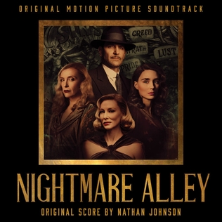 <i>Nightmare Alley</i> (soundtrack) 2021 film score by Nathan Johnson