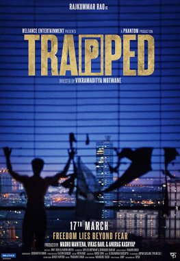 <i>Trapped</i> (2016 Hindi film) 2016 film by Vikramaditya Motwane