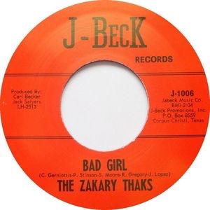 <span class="mw-page-title-main">Bad Girl (The Zakary Thaks song)</span> 1966 single by The Zakary Thaks