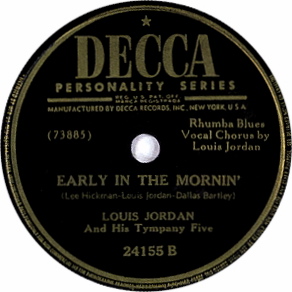 <span class="mw-page-title-main">Early in the Mornin' (Louis Jordan song)</span>