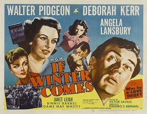 <i>If Winter Comes</i> 1947 film by Victor Saville