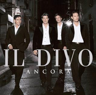 <i>Ancora</i> 2005 studio album by Il Divo