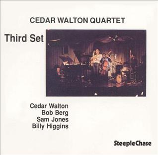 <i>Third Set</i> (Cedar Walton album) 1983 live album by Cedar Walton