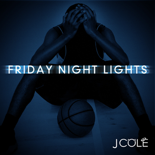 <i>Friday Night Lights</i> (mixtape) Third mixtape by J. Cole