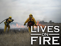 <i>Lives on Fire</i> 2012 American TV series or program