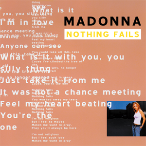 <span class="mw-page-title-main">Nothing Fails</span> 2003 single by Madonna