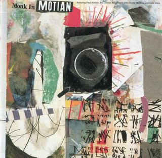 <i>Monk in Motian</i> 1989 studio album by Paul Motian