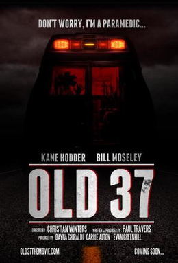 <i>Old 37</i> 2015 American film