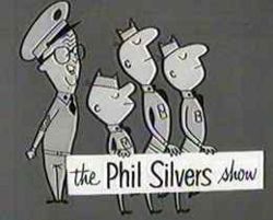 <i>The Phil Silvers Show</i> American TV sitcom (1955–59)