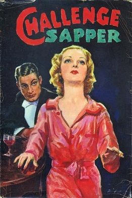 <i>Challenge</i> (novel) 1937 novel by H. C. McNeile