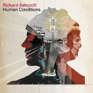 <i>Human Conditions</i> 2002 studio album by Richard Ashcroft