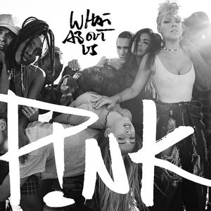 <span class="mw-page-title-main">What About Us (Pink song)</span> 2017 single by Pink