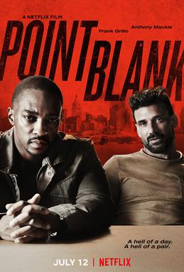 <i>Point Blank</i> (2019 film) 2019 American film