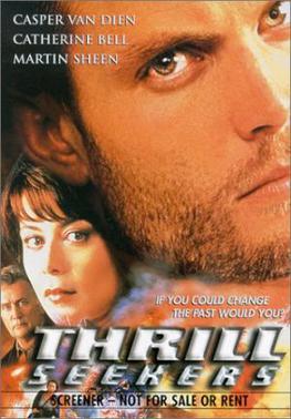 <i>Thrill Seekers</i> (film) 1999 American TV series or program