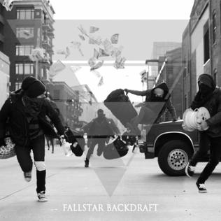 <i>Backdraft</i> (album) 2013 studio album by Fallstar