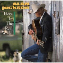 <i>Here in the Real World</i> 1990 album by Alan Jackson