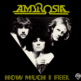 <span class="mw-page-title-main">How Much I Feel</span> 1978 single by Ambrosia