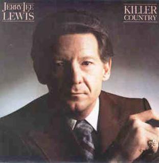 <i>Killer Country</i> 1980 studio album by Jerry Lee Lewis