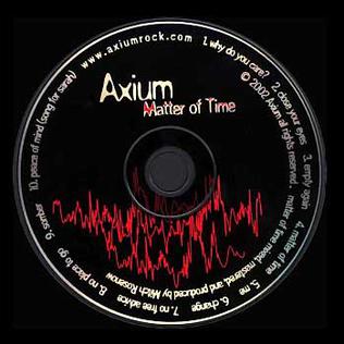 <i>Matter of Time</i> (album) 2002 studio album by Axium