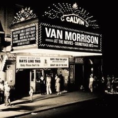 <i>Van Morrison at the Movies – Soundtrack Hits</i> 2007 greatest hits album by Van Morrison