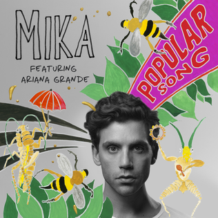 <span class="mw-page-title-main">Popular Song (song)</span> 2012 single by Mika featuring Ariana Grande