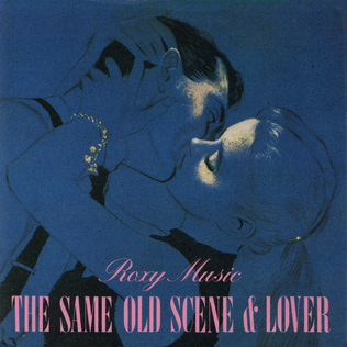 <span class="mw-page-title-main">Same Old Scene</span> 1980 single by Roxy Music