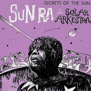 <i>Secrets of the Sun</i> 1965 studio album by Sun Ra and his Solar Arkestra