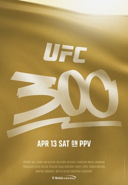 <span class="mw-page-title-main">UFC 300</span> 2024 mixed martial arts event