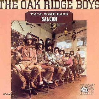 <i>Yall Come Back Saloon</i> 1977 studio album by Oak Ridge Boys