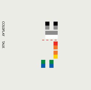 <span class="mw-page-title-main">Talk (Coldplay song)</span> 2005 single by Coldplay