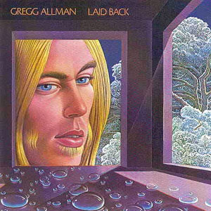 <i>Laid Back</i> (album) 1973 studio album by Gregg Allman